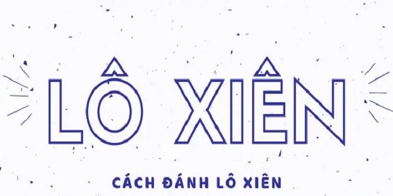 Lô xiên 2 rồng bạch kim và thông tin cần biết